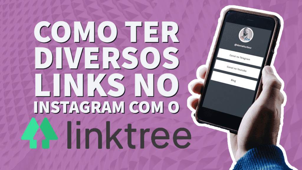 Como ter diversos links no Instagram com o Linktree
