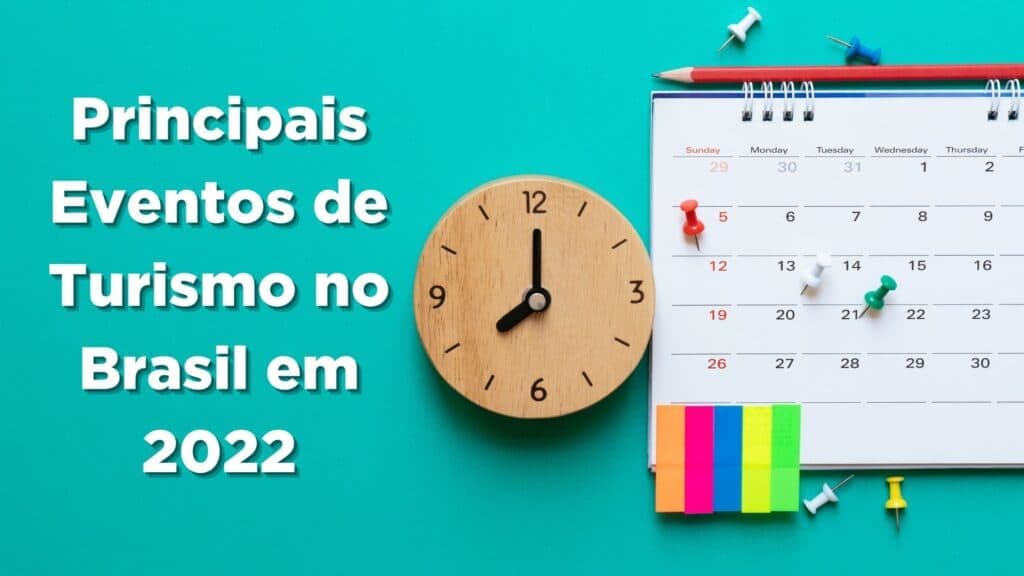 Principais Eventos de Turismo no Brasil em 2022